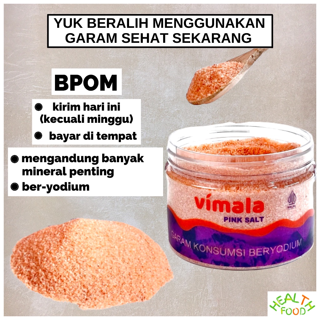 garam himalaya original himalayan salt organic organik BPOM BER YODIUM MERK VIMALA