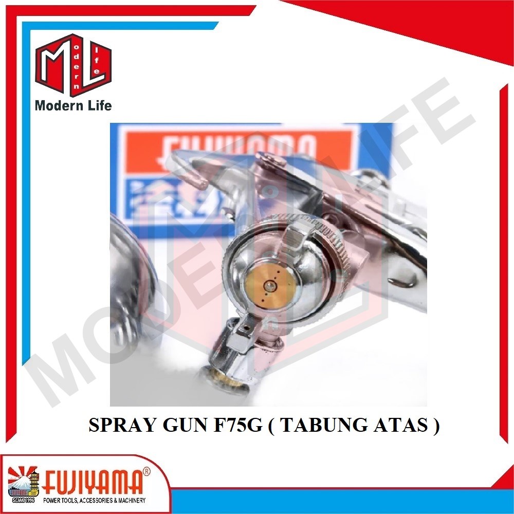 Spray Gun Spraygun FUJIYAMA F75G F75 ( Tabung Atas ) 400cc