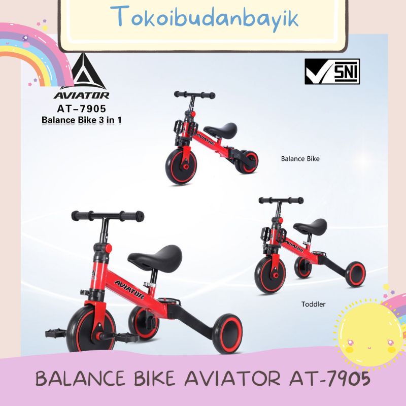 Sepeda Roda Tiga Balance Bike Tricycle 3IN1 AVIATOR AT7905/EXOTIC BALANCEBIKE