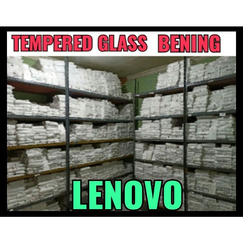 ANTI GORES LENOVO / TEMPERED GLASS / TG / PELINDUNG LAYAR / PELINDUNG LAYAR HANDPHONE GROSIR / DI BAWAH 10 PCS WAJIB BELI BUBBLE WRAP / DI ATAS 10 PCS DI KASIH FREE BUBBLE WRAP