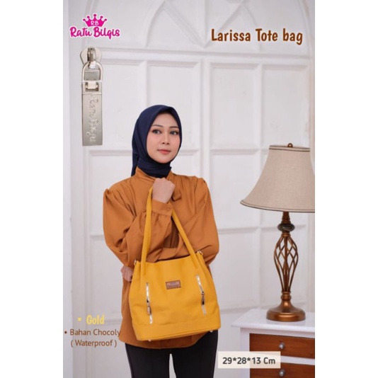 LARISSA TOTEBAG ORIGINAL RATU BILQIS BAHAN CHOCOLY ANTI AIR WATERPROOF PREMIUM TAS KULIAH KERJA MENGAJAR