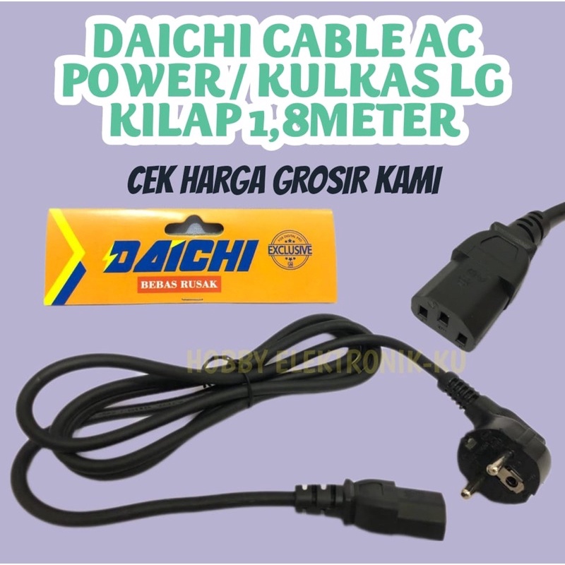 DAICHI CABLE AC POWER / KULKAS LG KILAP 1,8METER