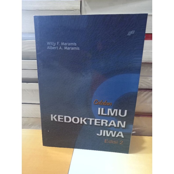 Buku Catatan Ilmu Kedokteran Jiwa edisi 2 Maramis