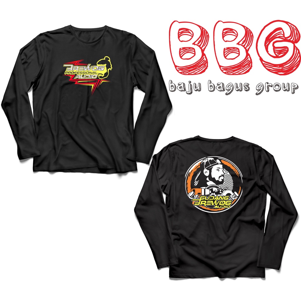 KAOS LENGAN PANJANG SOUND SYSTEM BREWOG AUDIO BIG SIZE S M L XL 2XL 3XL 4XL 5XL PRIA WANITA