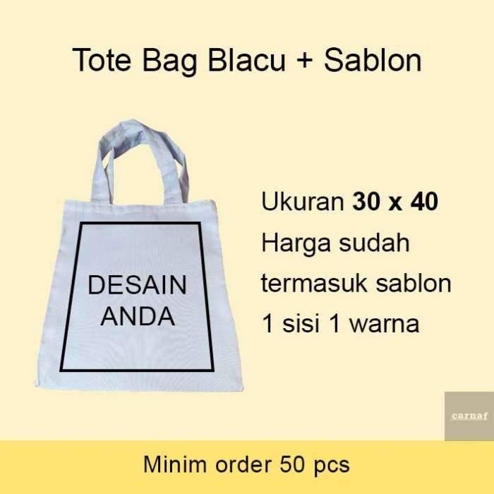 Tote Bag / Goodie Bag / Tas Souvenir Blacu Custom Sablon 30 x 40