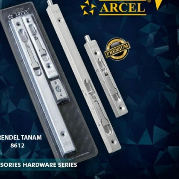 Grendel Tanam Arcel Stainless