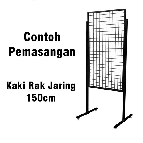 KAKI RAM JARING BINGKAI - KAKI RAK MUNDO - TIANG RAM