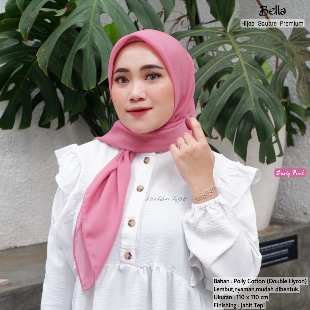 𝗛𝗮𝗻𝗵𝗮𝗻 𝗛𝗶𝗷𝗮𝗯 - (100K Get 5) BELLA SQUARE PREMIUM JAHIT TEPI / SEGIEMPAT BELLA PREMIUM