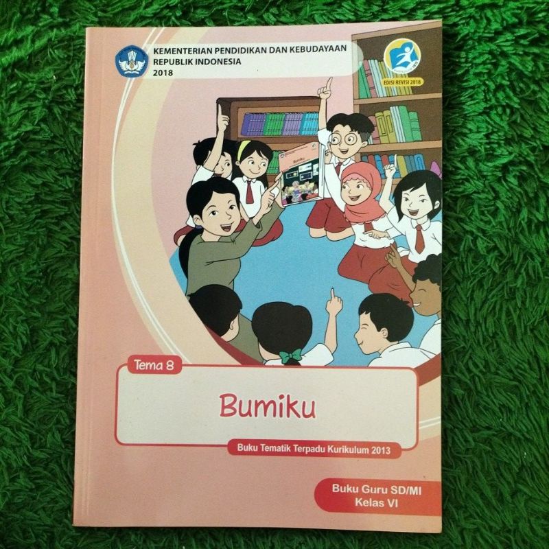 Jual ORIGINAL BUKU GURU TEMA 8 BUMIKU KELAS 6 SD | Shopee Indonesia