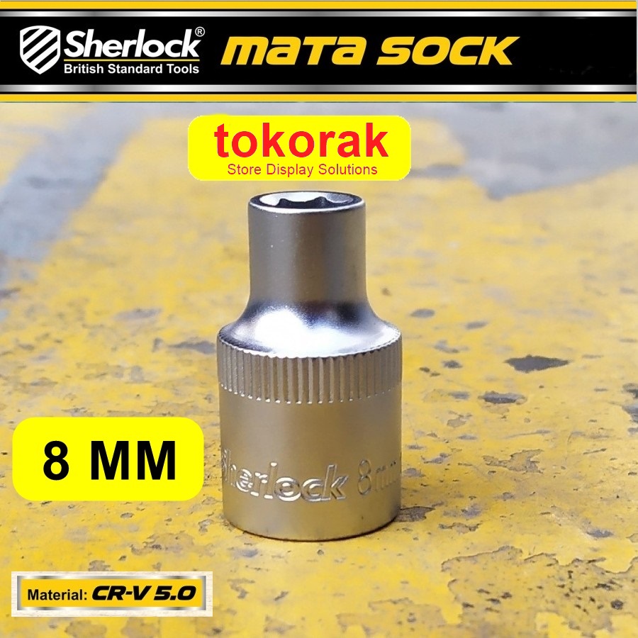 MATA KUNCI SOK 8 MM 1/2 INCH 6 PT SHERLOCK - MATA SHOCK