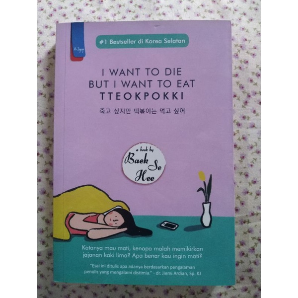 Preloved original penerbit haru: I want to die but i want to eat tteokpokki