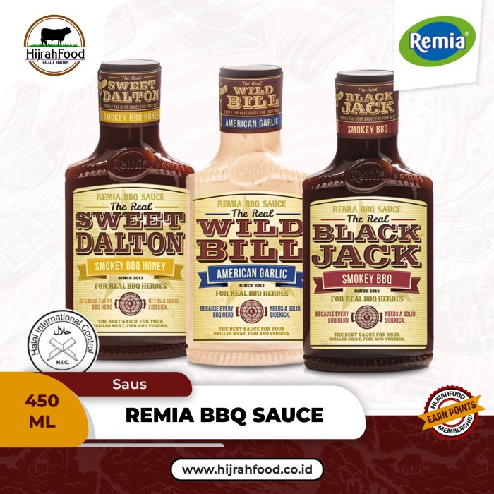 

REMIA SAUS SMOKEY BBQ / SMOKEY BBQ HONEY / AMERICAN GARLIC BBQ SAUCE