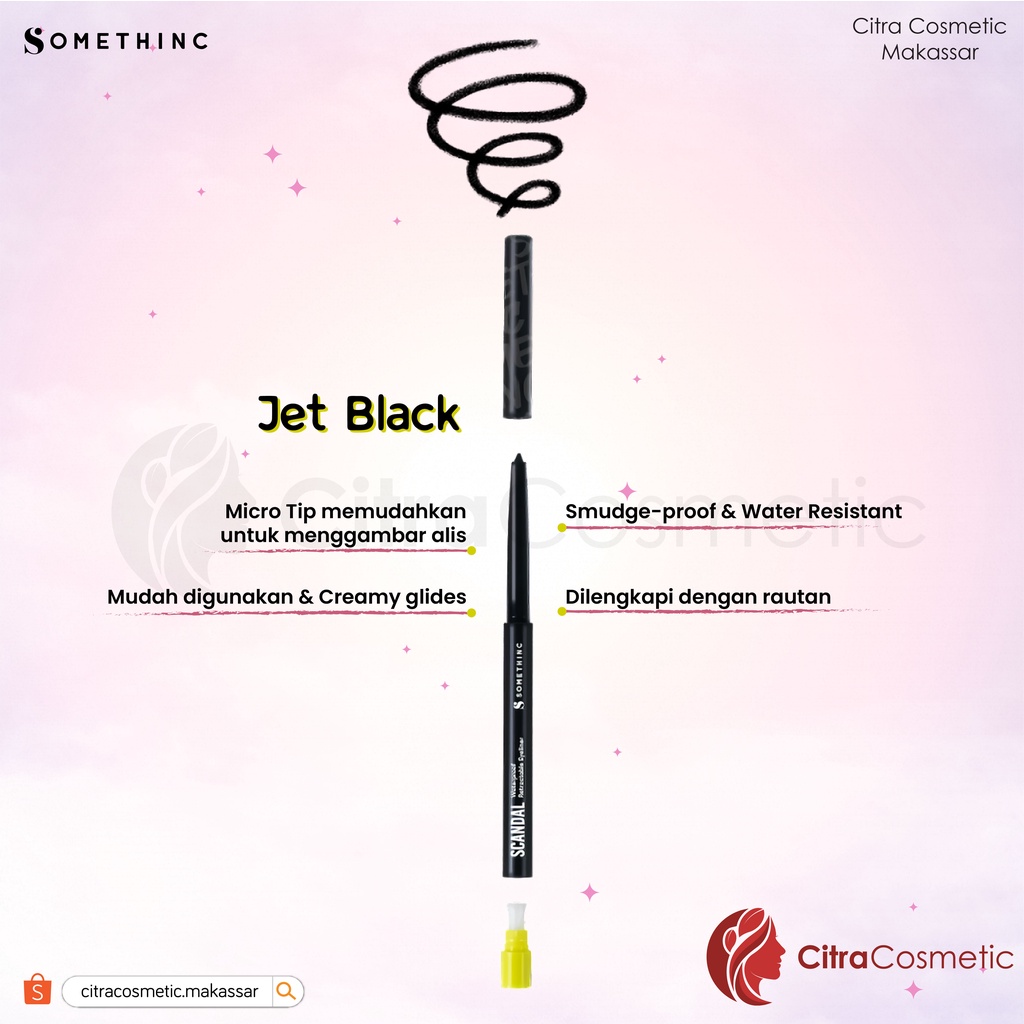 Somethinc Scandal Waterproof Retractable Eyeliner Series