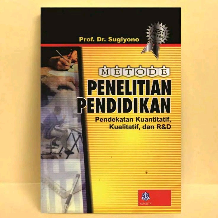 BUKU METODE PENELITIAN PENDIDIKAN PENDEKATAN KUANTITATIF KUALITATIF DAN R&amp;D - SUGIYONO [ORIGINAL]