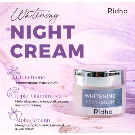 RIDHA Whitening Night Cream