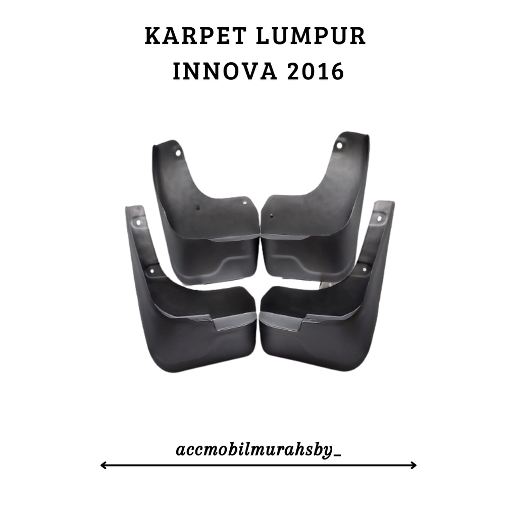 Mudguard karpet Lumpur roda Toyota Innova Reborn 2016-2020 full karet Anti pecah mudguard Innova Reborn +baut khusus Innova