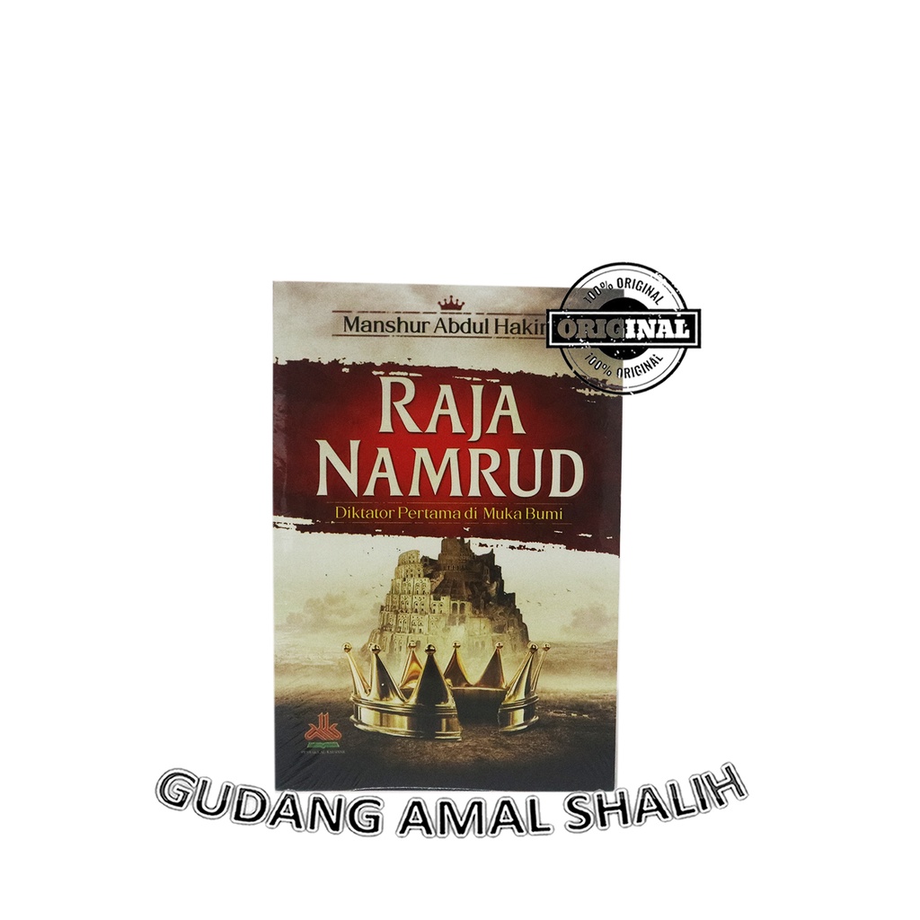 

Buku Raja Namrud Diktator Pertama Di Muka Bumi - Pustaka Al-Kautsar - gudang amal shalih