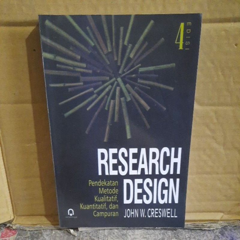Jual RESEARCH DESIGN EDISI 4 JOHN W. CRESWELL Shopee Indonesia