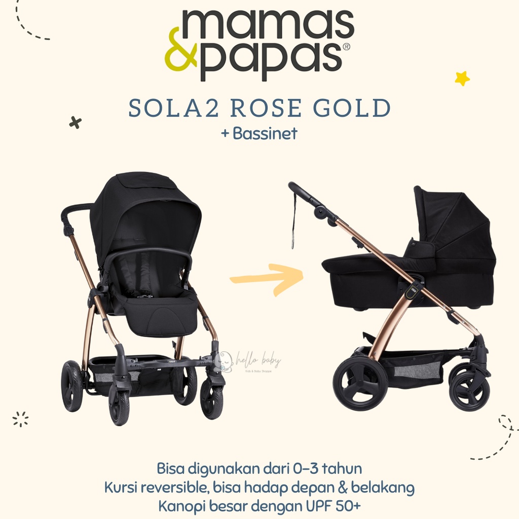 Mamas Papas Sola 2 Rose Gold Stroller FREE Bassinet / Stroller Anak