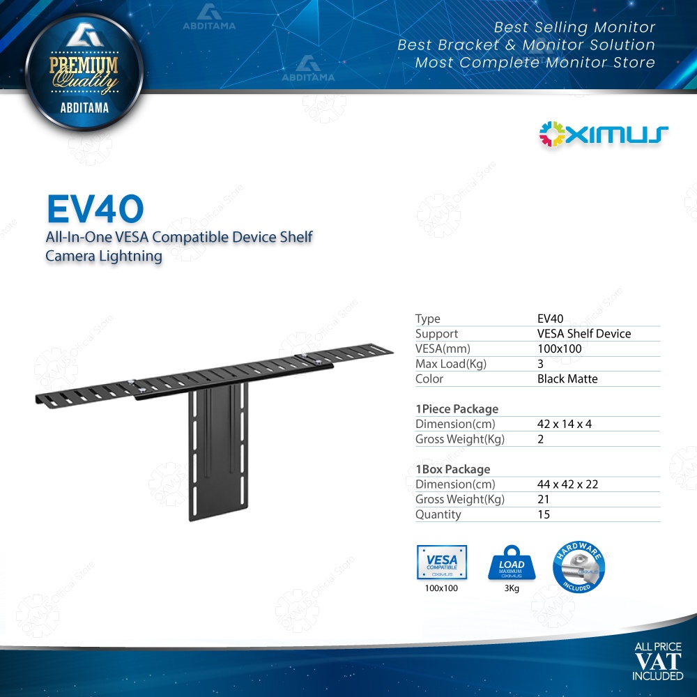 All-In-One VESA Compatible Device Shelf Camera Lightning Oximus EV40