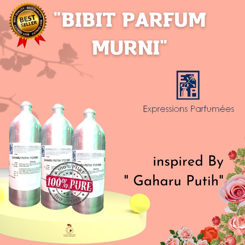 GAHARU PUTIH BY EXPRESSION BIBIT PARFUM MURNI 100ML