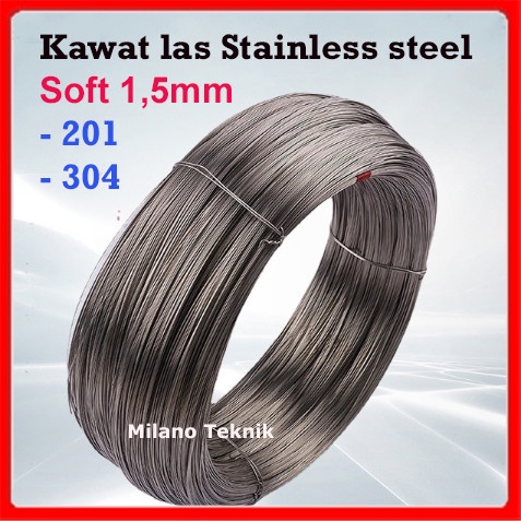 Kawat Las Stainless Steel 1.5 Mm Soft Kawat Argon Las Stainless