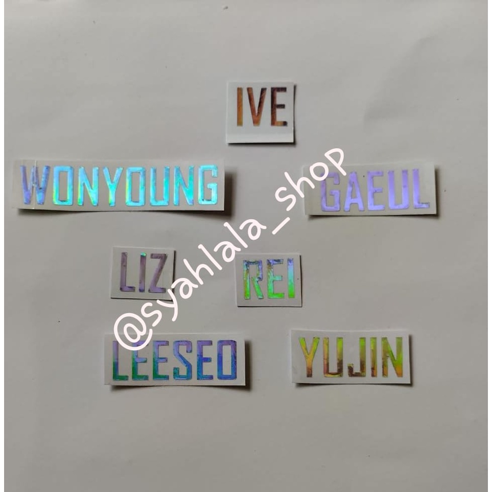 STIKER HOLOGRAM IVE STIKER HOLO IVE LATIN - PART 1