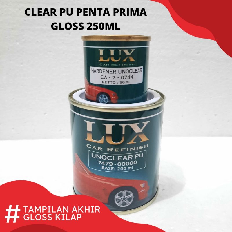 CLEAR PU PERNIS VERNIS GLOSS LUX PENTA 250ML