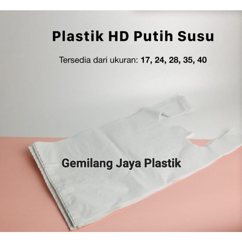 Kantong Plastik Kresek Tebal Putih Ukuran 17 24 28 35 40 Putih