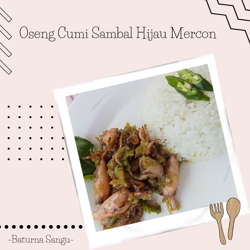 

Oseng Cumi Sambal Hijau Mercon