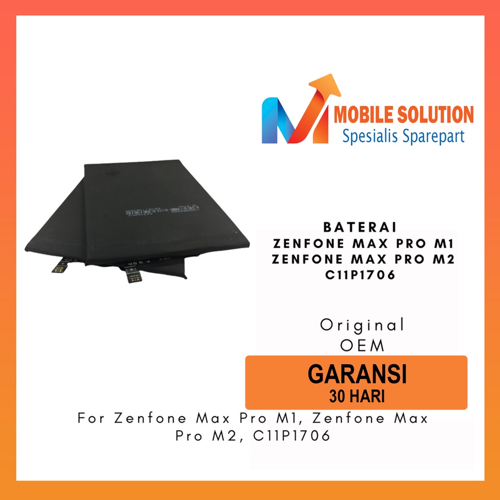 Grosir Baterai Zenfone Max Pro M1 / Baterai Zenfone Max Pro M2 / Baterai C11P1706 Original Oem Garansi 1 Bulan + Packing