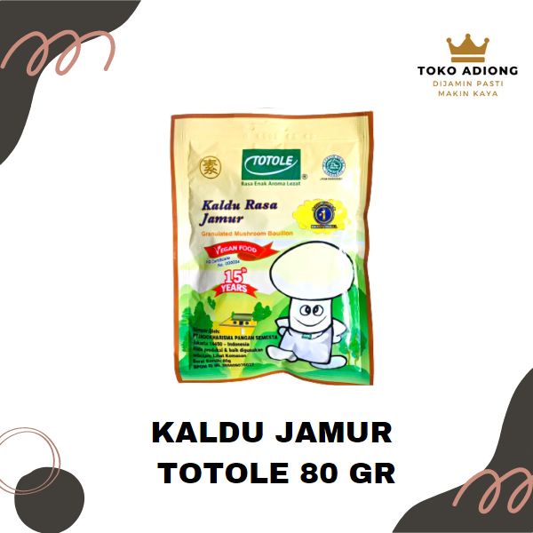 

TOTOLE KALDU JAMUR 80GR / kaldu jamur / penyedap rasa / bumbu