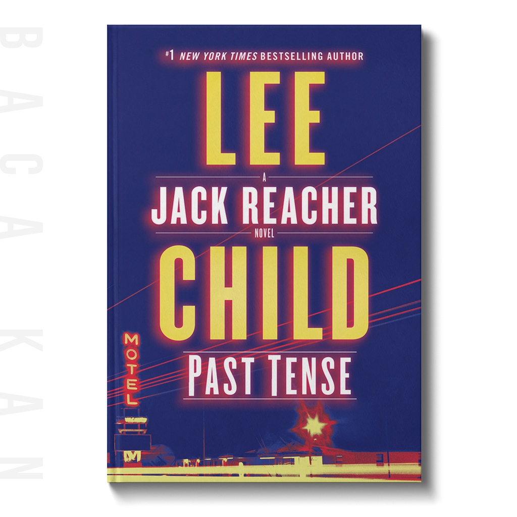 

Past Tense - (Jack Reacher 23) - Lee Child
