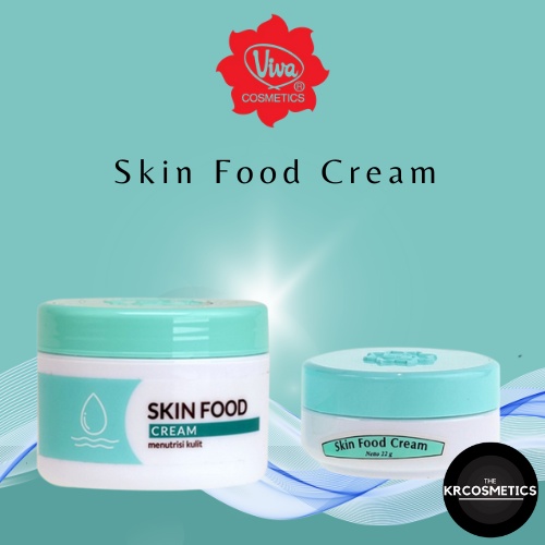 VIVA Skin Food Cream Krem pelembab anti kulit kering dan pecah-pecah 22 GR 30 GR 50 GR