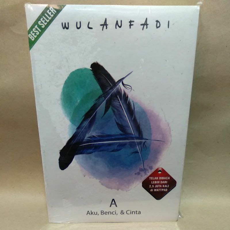 

Novel A Aku, Benci, & Cinta