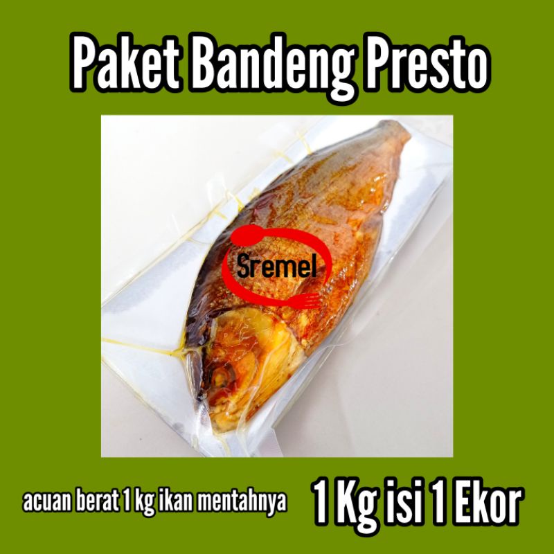 Paket Bandeng Presto 1 Kg Isi 1/2/3/4/5/6/7 Ekor Duri Lunak Kemasan Vacum Asli Pati Juwana