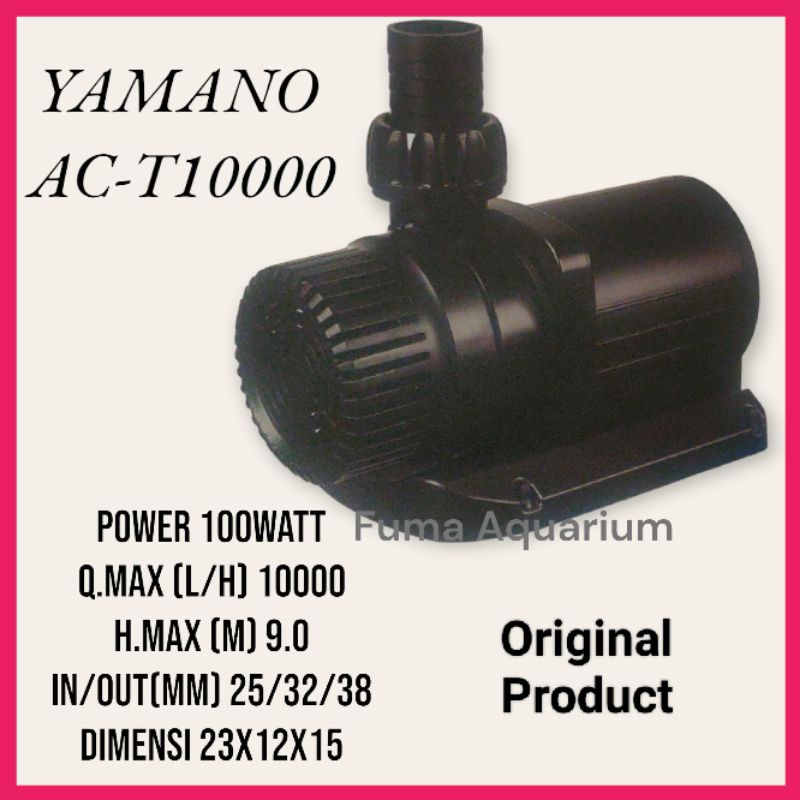 POMPA CELUP YAMANO ACT 10.000 FILTER KOLAM NAIK 9.0 METER 100 Watt WATERFALL AIR MANCUR SUBMERSIBLE PUMP POWER HEAD LOW WATT