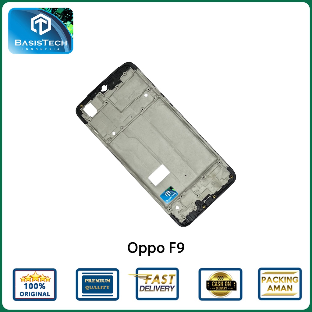 FRAME TATAKAN LCD OPPO F9 - BASISTECH ORIGINAL QUALITY