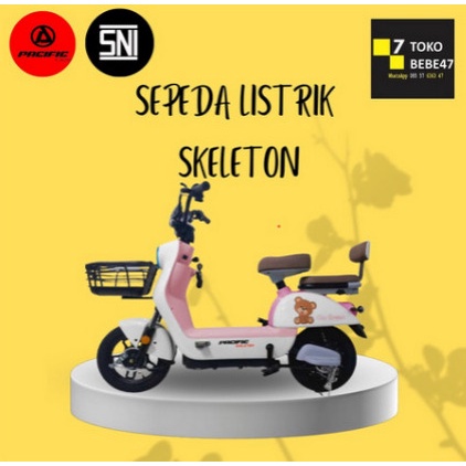 Pacific Exotic SKELETON Sepeda Listrik Skeleton By Pacific