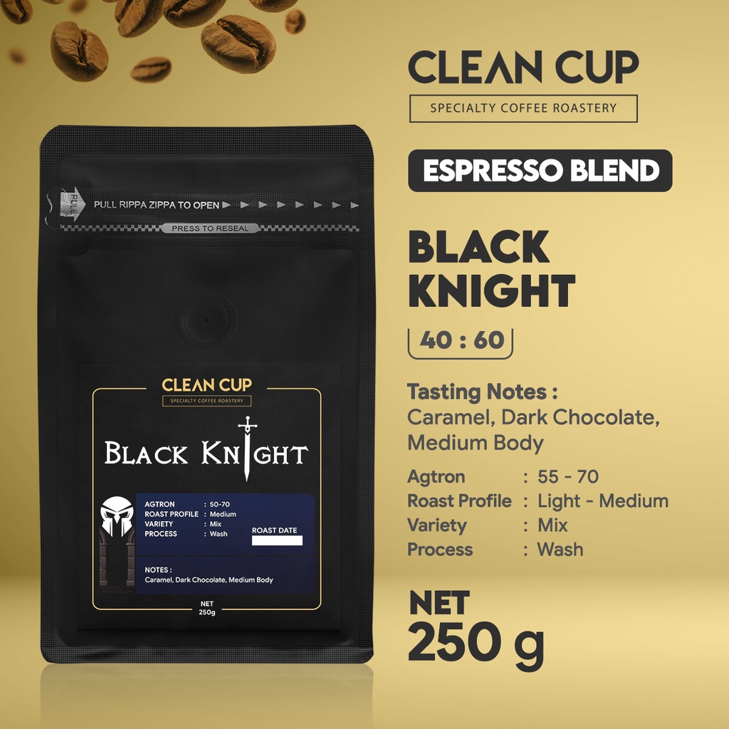 

Kopi Clean Cup Black Knight House Blend Whole Bean 250gr