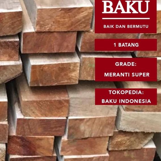 Kayu Balok 5 x 10 Meranti Super