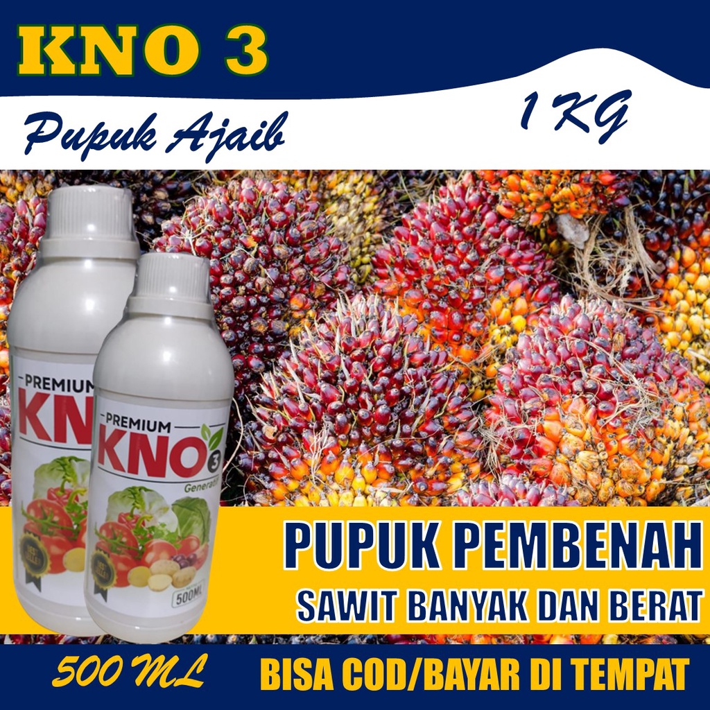 Promo Pupuk Pelebat Sawit KNO 3 Pupuk Kalium Organik Booster Sawit Perangsang Buah Agar Hasil Lebih 