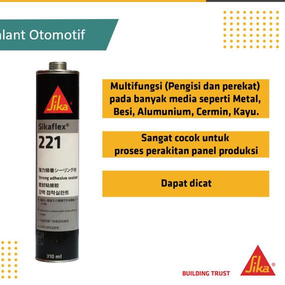 

Sika Sikaflex 221 Perekat Bodi Automotif Otomotif 310ml - Hitam