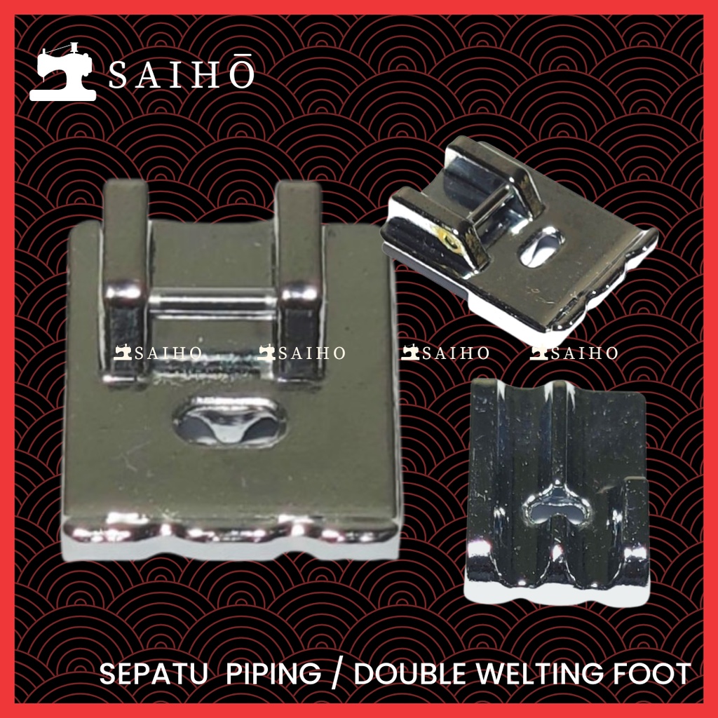 Sepatu Piping Foot / Double Welting untuk Mesin Jahit Portable