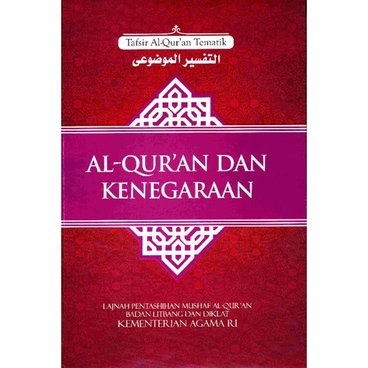 tafsir alquran tematik ALQURAN DAN KENEGARAAN