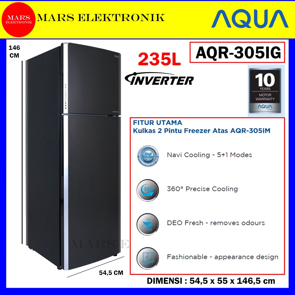 KULKAS AQUA AQR-D305IG - 235 LITER - INVERTER TECHNOLOGY - KULKAS 2 PINTU AQUA - AQR D 305 IG - AQUA