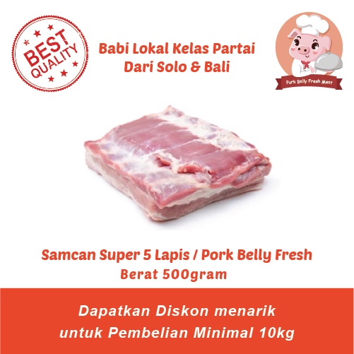 

Samcan - Daging Babi bagian Samcan - Pork Belly - Berat 500gram Kualitas Super