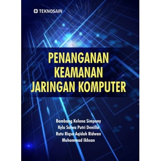 Buku Penanganan Keamanan Jaringan Komputer - Bambang Kelana Simpony