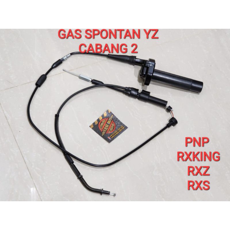 GAS SPONTAN KONTAN YZ BONUS KABEL GAS RXKING NEW CABANG 2