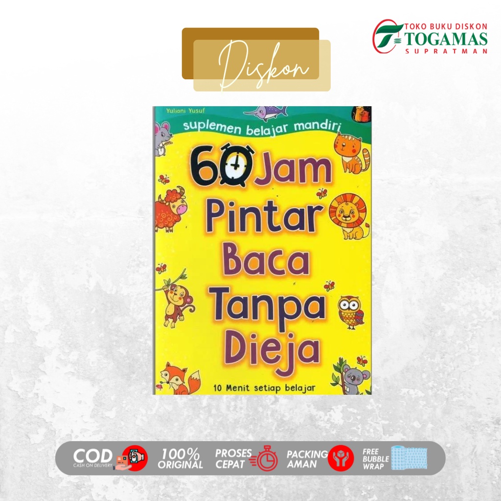 60 JAM PINTAR BACA TANPA DIEJA - YULIANI YUSUF